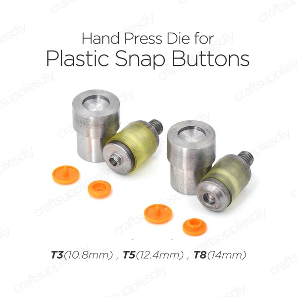 Hand Press Die for KAM Plastic Snap Fasteners Setting Tools for Press Studs Snaps Button Poppers Die T3, T5, T8 | Craft Supplies DIY