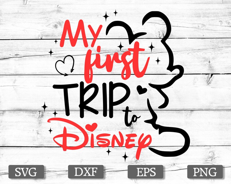 Download Mickey Svg Png File My First Disney Trip Svg Boy Svg Eps Cricut Dxf Silhouette Disney Svg Clip Art Art Collectibles Deshpandefoundationindia Org
