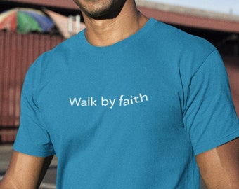 WALK BY FAITH T Shirt, Blue T Shirt Men, Christian T Shirt for Men, Christian Shirt, Christian Clothing, Religion T Shirt, T Shirt, Tee