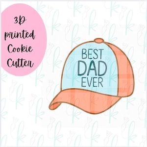 Best Dad Ever Hat Cookie Cutter