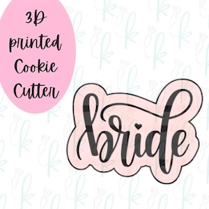 Lettered Bride Cookie Cutter