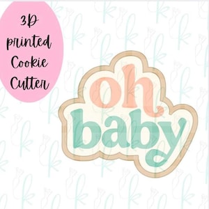 Oh Baby Plaque Cookie Cutter