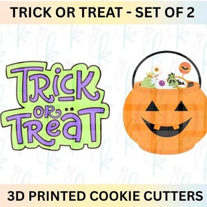 Trick or Treat - Set of 2 Halloween 3D Printed Cookie Cutters
