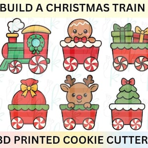 May include: A set of 3D printed cookie cutters to build a Christmas train. The train cars feature a locomotive, a gingerbread man, wrapped gifts, a sack of presents, a reindeer, and a Christmas tree. The text "BUILD A CHRISTMAS TRAIN" and "3D PRINTED COOKIE CUTTERS" are displayed.