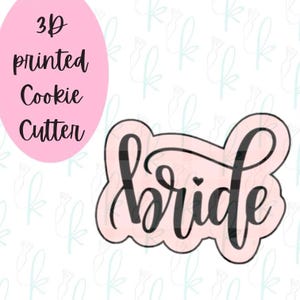 Lettered Bride Cookie Cutter