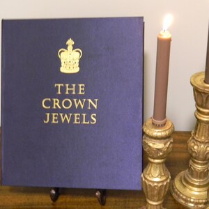 The Crown Jewels by Anna Keay - Collector&#39;s - Walk through England&#39;s History with the Crown Jewels as a Guide. Journey begins 200-150 BC.