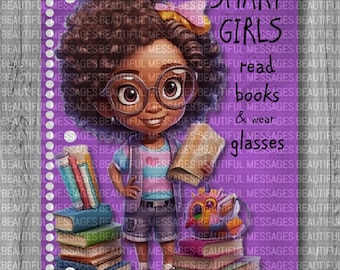 SCHOOL NOTEBOOK - Smart girls read books; notebook; school; journals; notebooks; reading; writing; black girl; african-american