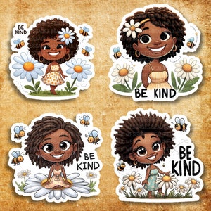STICKERS - wees aardig; bijen; vriendelijkheid; Afro-Amerikaanse vrouwen; zwarte vrouw