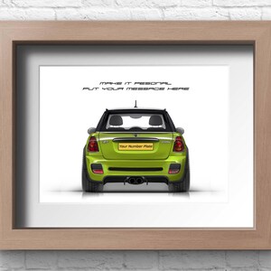 May include: A green Mini Cooper car with a personalized license plate that says "Your Number Plate". The car is facing the camera and the back of the car is visible. The text "Make it personal, put your message here" is above the car.