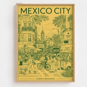 Può includere: Un poster incorniciato con un'illustrazione dettagliata a linee verdi di una scena di strada di Città del Messico su sfondo giallo. Il testo MEXICO CITY appare in alto, con Ciudad en Movimiento in basso, raffigurante persone, un cane, una bicicletta, un carretto di tacos e architettura urbana.