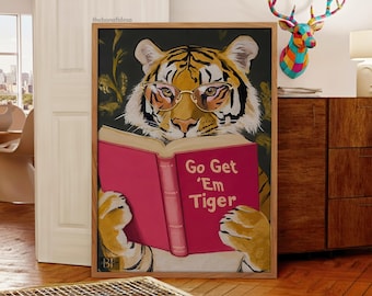 Motivational Tiger Reading Print: Humorous Bookworm Wall Art for Library, Office or Study Decor