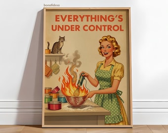 Retro Kitchen Print, Funny 50s Poster, Vintage Cooking Art, Humorous Kitchen Decor, Retro Wall Art Gift Ideas