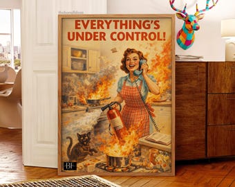 Retro Kitchen Print, Funny 50s Poster, Vintage Cooking Art, Humorous Kitchen Decor, Retro Wall Art Gift Ideas
