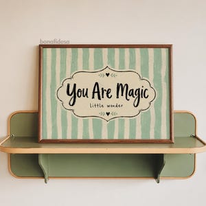 You Are Magic Nursery Wall Art, Mint Kids Room Quote Print, Little Wonder Baby Room Decor