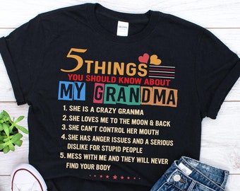 Camiseta con 5 cosas divertidas que deberías saber sobre mi abuela