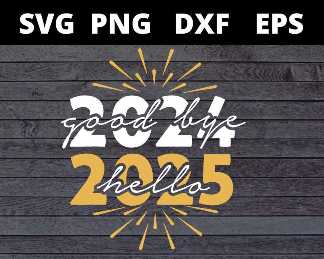 Goodbye 2024 Hello 2025 Png SVG , New Year Coquette 2025 Png, New Year ...