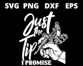 Solo la punta, lo prometo. Frase divertida. Archivos SVG para Cricut.