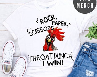 Rock Paper Scissors Throat Punch i win Rooster Tshirt