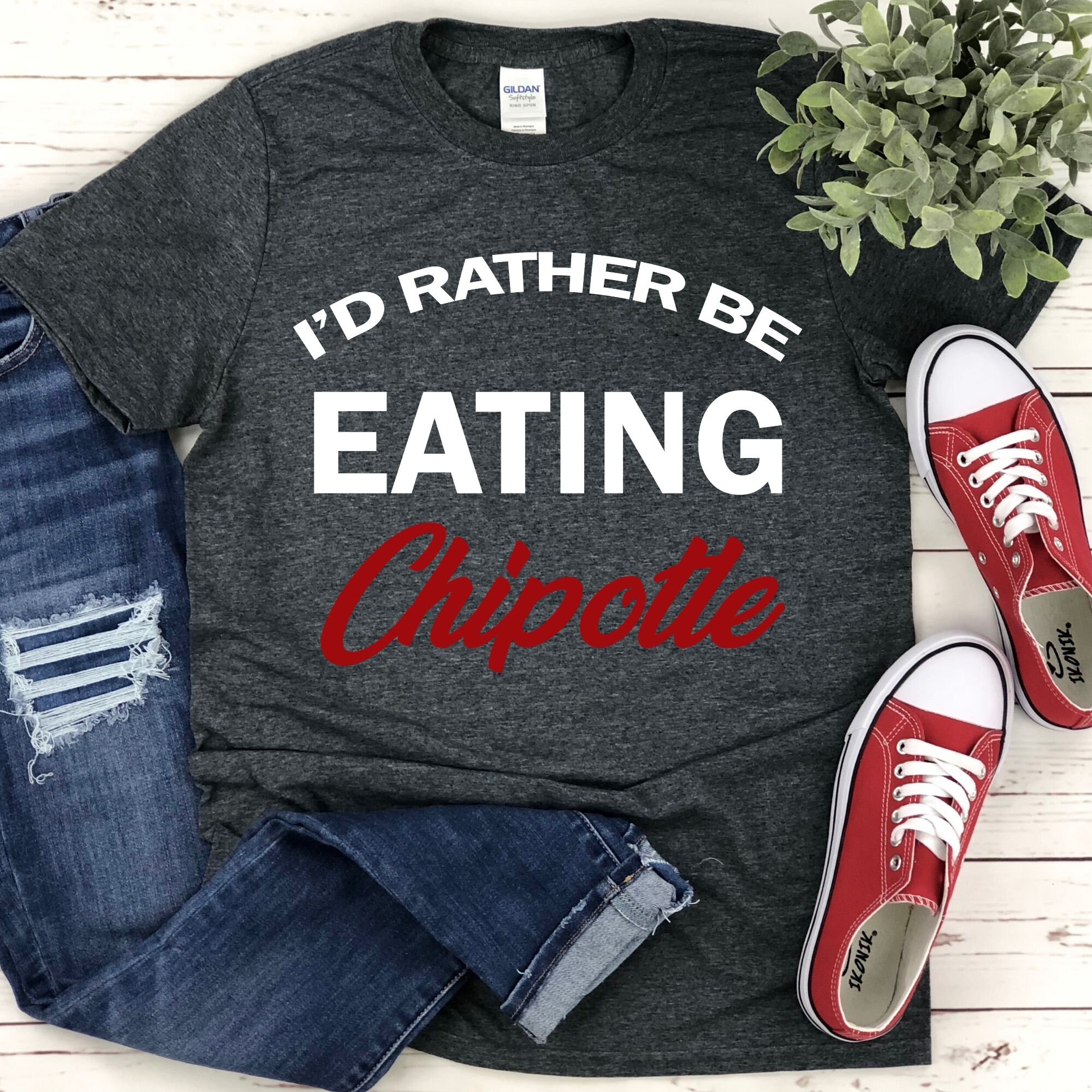 I'd Rather Be Eating Chipotle T-shirt for Chipotle Lover - Etsy