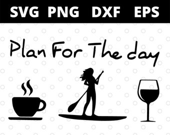 Archivos SVG para Cricut: Planifica tu día con café, paddleboard y vino