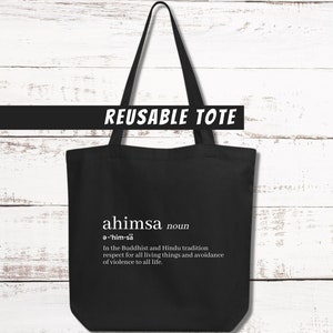 vegan reusable tote bag ahimsa eco friendly tote shopping bag sustainable bag school bag book bag farmers market bag carry all organic bag
