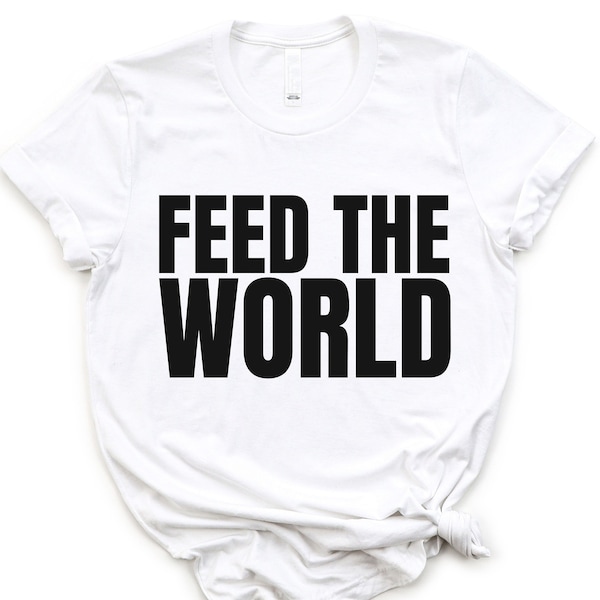 Feed the world unisex organic cotton t-shirt Bob Geldof let them know it's Christmastime 1980s retro boomtown rats environmental activist