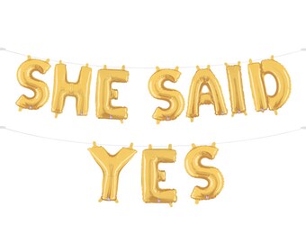 She Said Yes Gold Balloon Banner 14", Bachelorette and Engagement Party Decorations, Bridal Shower and I do Favor and Decor
