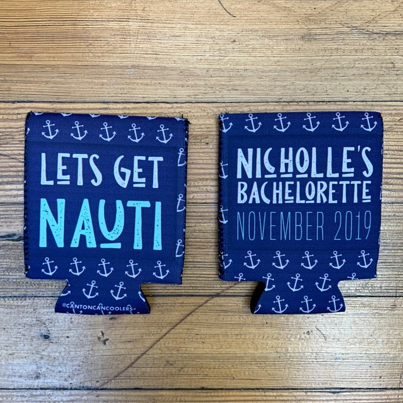 colors and design Fully Custom Nautical Bachelorette Party Can Coolers personalize by changing text