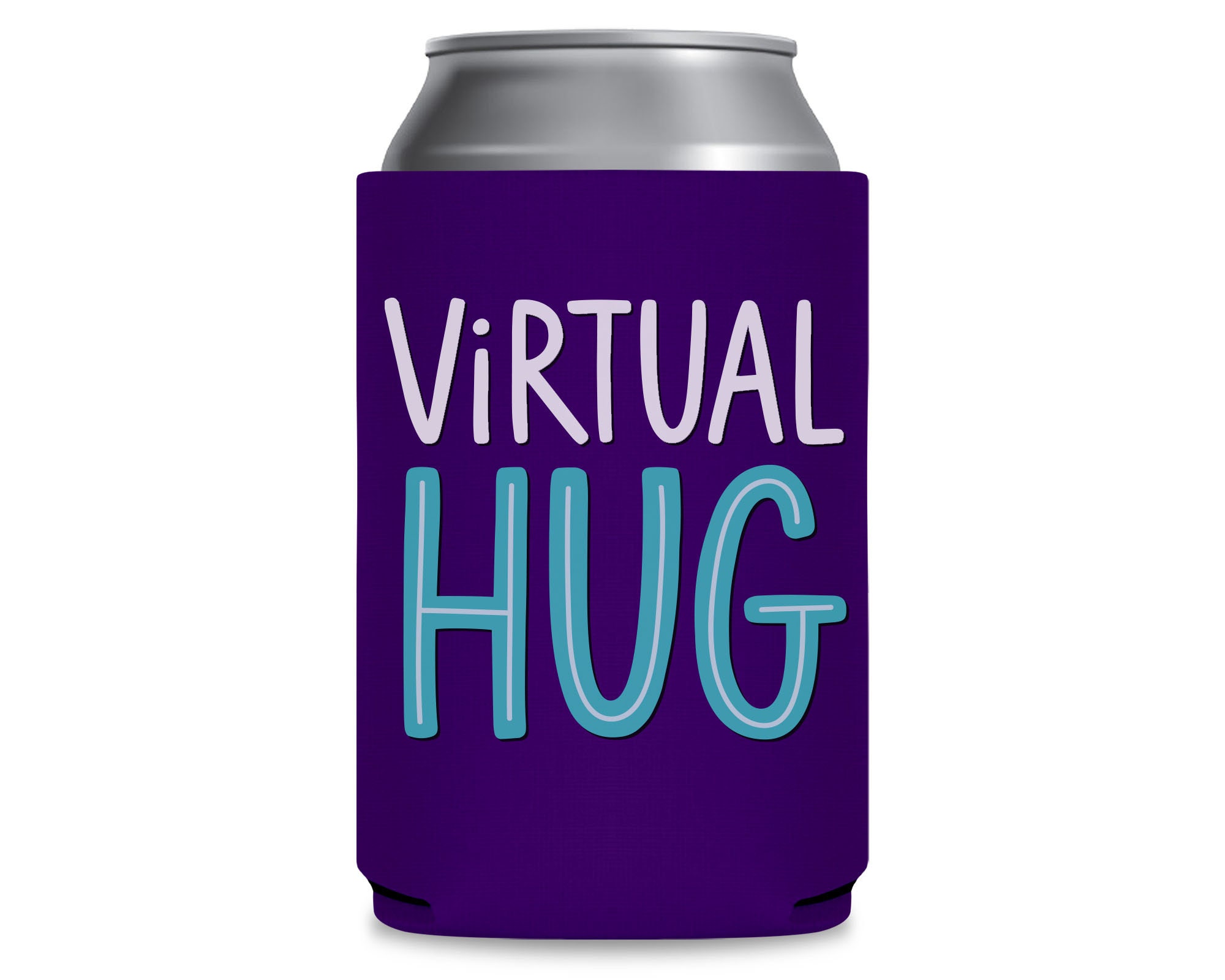 Custom Can Cooler Virtual Hug Positive Thoughts Foam Beer Etsy