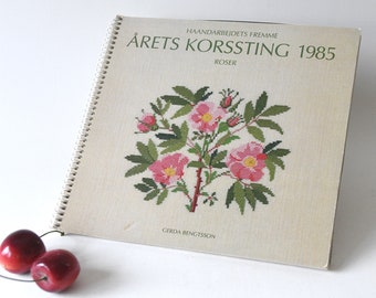 Roses Cross Stitch. Book 1985 Haandarbejdets Fremme. Danish