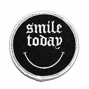 Smile Today Patch IRON ON