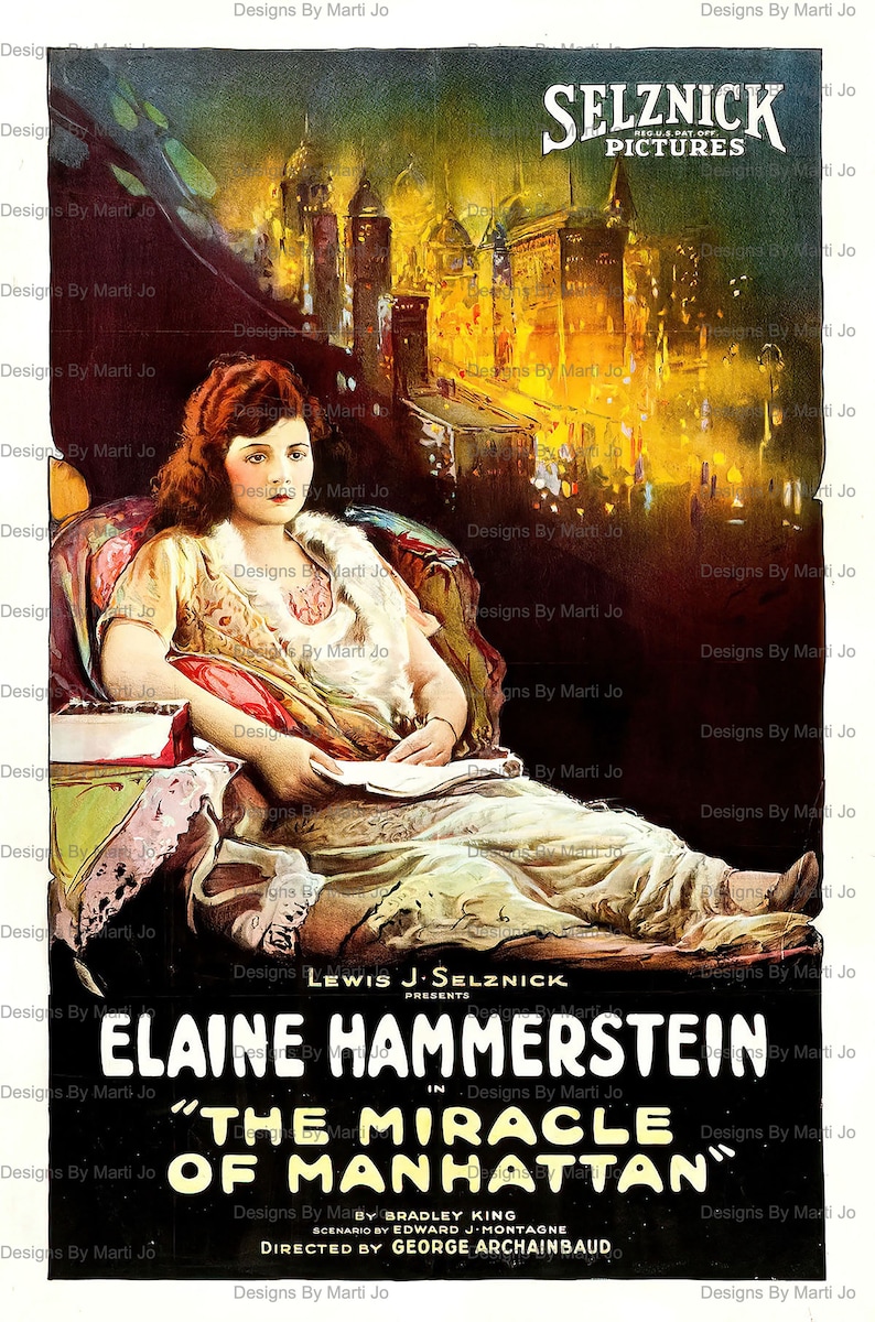 May include: A vintage movie poster advertising the film "The Miracle of Manhattan" starring Elaine Hammerstein. The poster features a woman in a white dress sitting in a chair, with a cityscape in the background. The text "Lewis J. Selznick Presents" is at the top of the poster, and the title of the film is in large, bold letters.