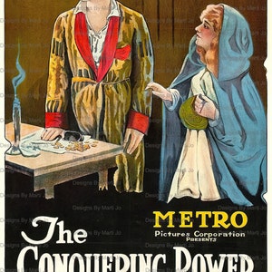 May include: A vintage movie poster for the film "The Conquering Power", a Rex Ingram Production based on Balzac's story "Eugenie Grandet". The poster features a man and a woman in period clothing, with the man holding a handful of gold coins. The poster is in black and white with yellow and red accents.