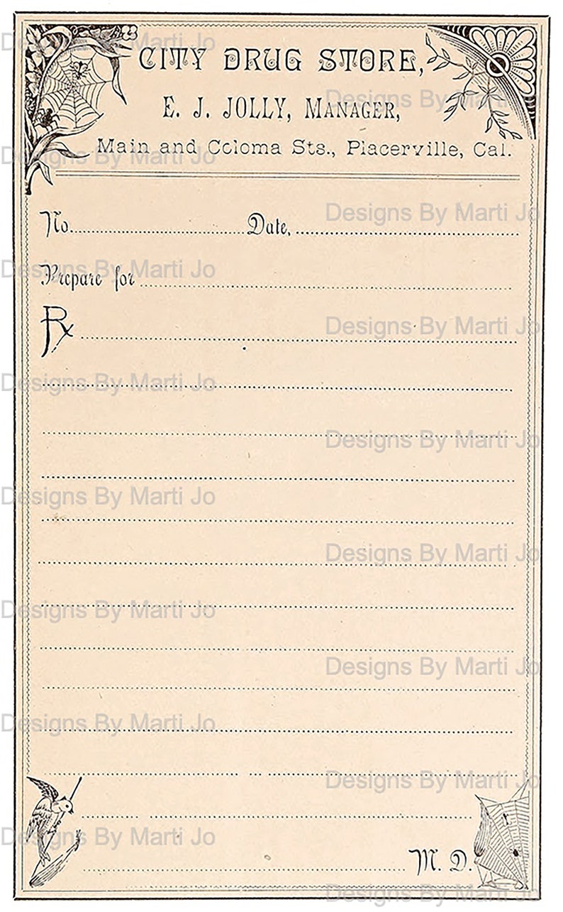 May include: A vintage prescription pad from City Drug Store, owned by E.J. Jolly, located in Placerville, California. The pad has a spider web design and the text "Designs By Marti Jo" repeated throughout.