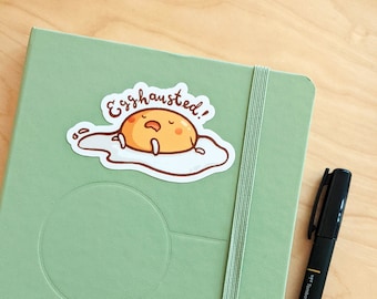 3" Egghausted Stickers