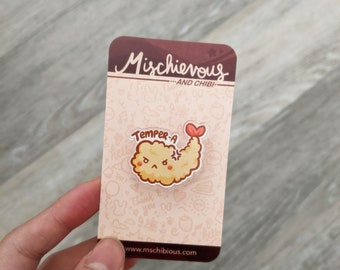 1" Temper-a Acrylic Pin