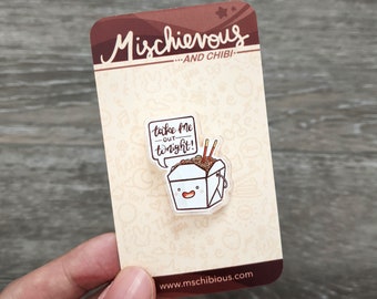 1" Take Out Acrylic Pin