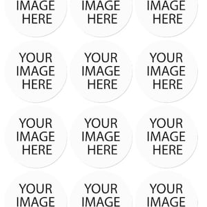 Może przedstawiać: Dwunastu białych okrągłych naklejek z tekstem "YOUR IMAGE HERE" w kolorze czarnym.
