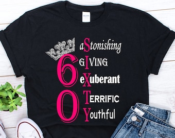 60th birthday shirt |  60 and fabulous  | 60th gift for woman | 60th gift for mom | fabulous at 60 shirt | gifts for 60th | 60th t shirt