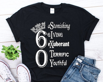 60th birthday shirt |  60 and fabulous  | 60th gift for woman | 60th gift for mom | fabulous at 60 shirt | gifts for 60th | 60th t shirt