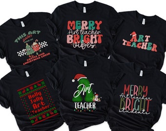 Christmas Art Teacher Shirt, Art Student Shirt, Art Class Shirt, Art Teacher Gift, Art Tshirt, Art Teacher Tee, Stocker Stuffer Gift for Her