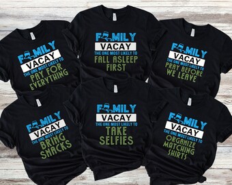 Most Likely To Matching Vacation Shirts, Family Vacay Road Trip Shirts, Matching Group 2025 Shirt, Family Tshirt, Family Vacation Shirt Tee