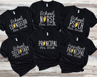 Personalized School Staff Shirt, Front Office Tshirt, School Secretary Tee, School Psych T-shirt, Assistant Principal T Shirt, Gift for Her