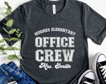 Custom Office Crew Shirt, Personalized Office Crew Tshirt, Administrative Assistant Tee, School Secretary T-shirt, Front Office Lady Shirt