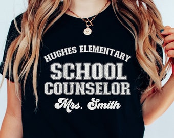 Custom School Counselor Shirt, School Counselor Tee Gift, Teacher Name Shirt, Back to School Teacher Shirt, Appreciation Counselor Gift