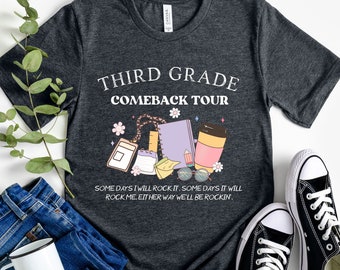 Third Grade Teacher Comeback Tour Shirt, Back To School Tee Shirt, 3rd Grade Teacher Tshirt, Cute 3rd Grade T-shirt, Matching School Shirt