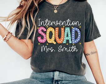 Comfort Colors Intervention Squad Shirt, Early Intervention Shirt, Intervention Teacher T-Shirt, Early Interventionist Gift, Specialist Tee