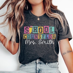 Custom School Counselor Shirt, School Counselor Tee Gift, Teacher Name Shirt, Back to School Teacher Shirt, Personalized Counselor Gift