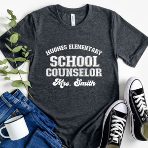 Custom School Counselor Shirt, School Counselor Tee Gift, Teacher Name Shirt, Back to School Teacher Shirt, Appreciation Counselor Gift