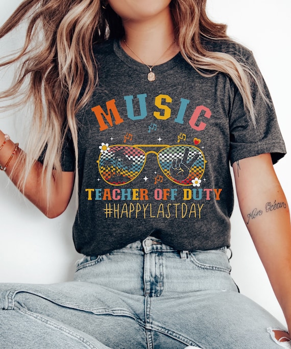 Great Last Day Of School Shirt-Funny Off Duty Teacher Tshirt Great Last Day Of School Shirt-Funny Off Duty Teacher Tshirt